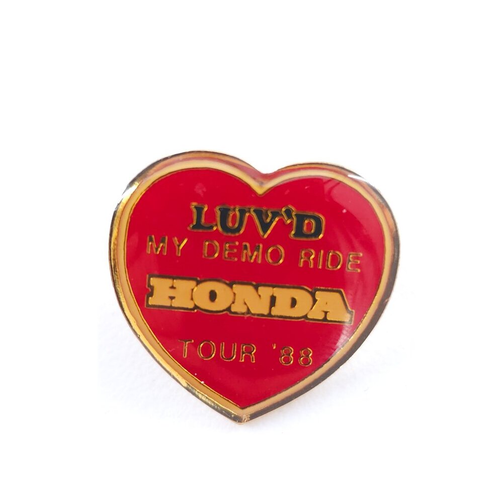 Honda Luv'd My Demo Ride Tour 1988 Pin